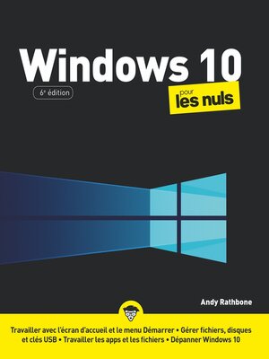 cover image of Windows 10 pour les Nuls, grand format, 6e éd.